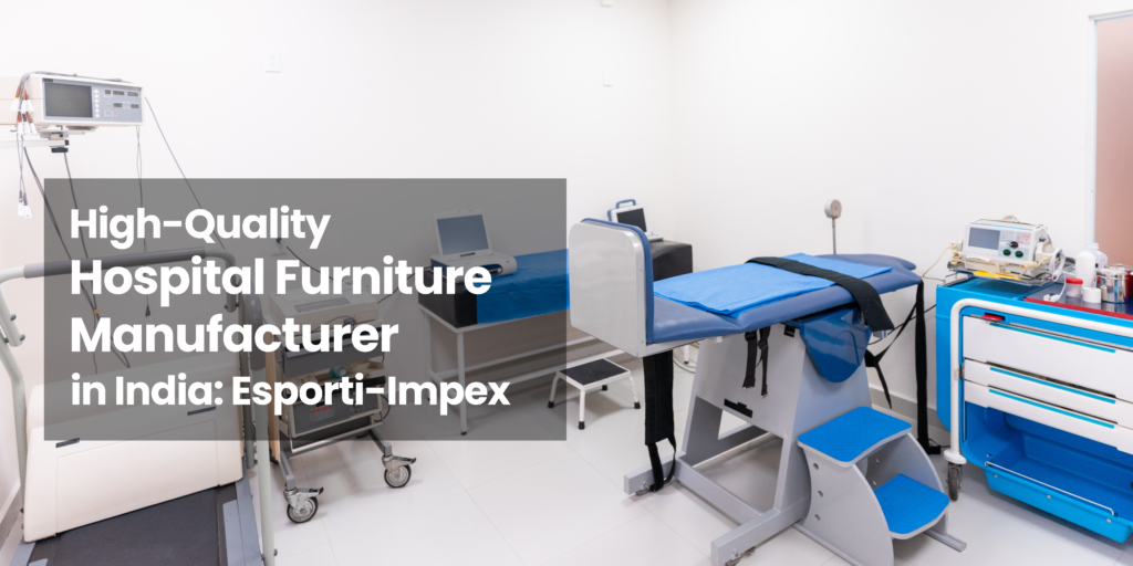 Hospital Furniture