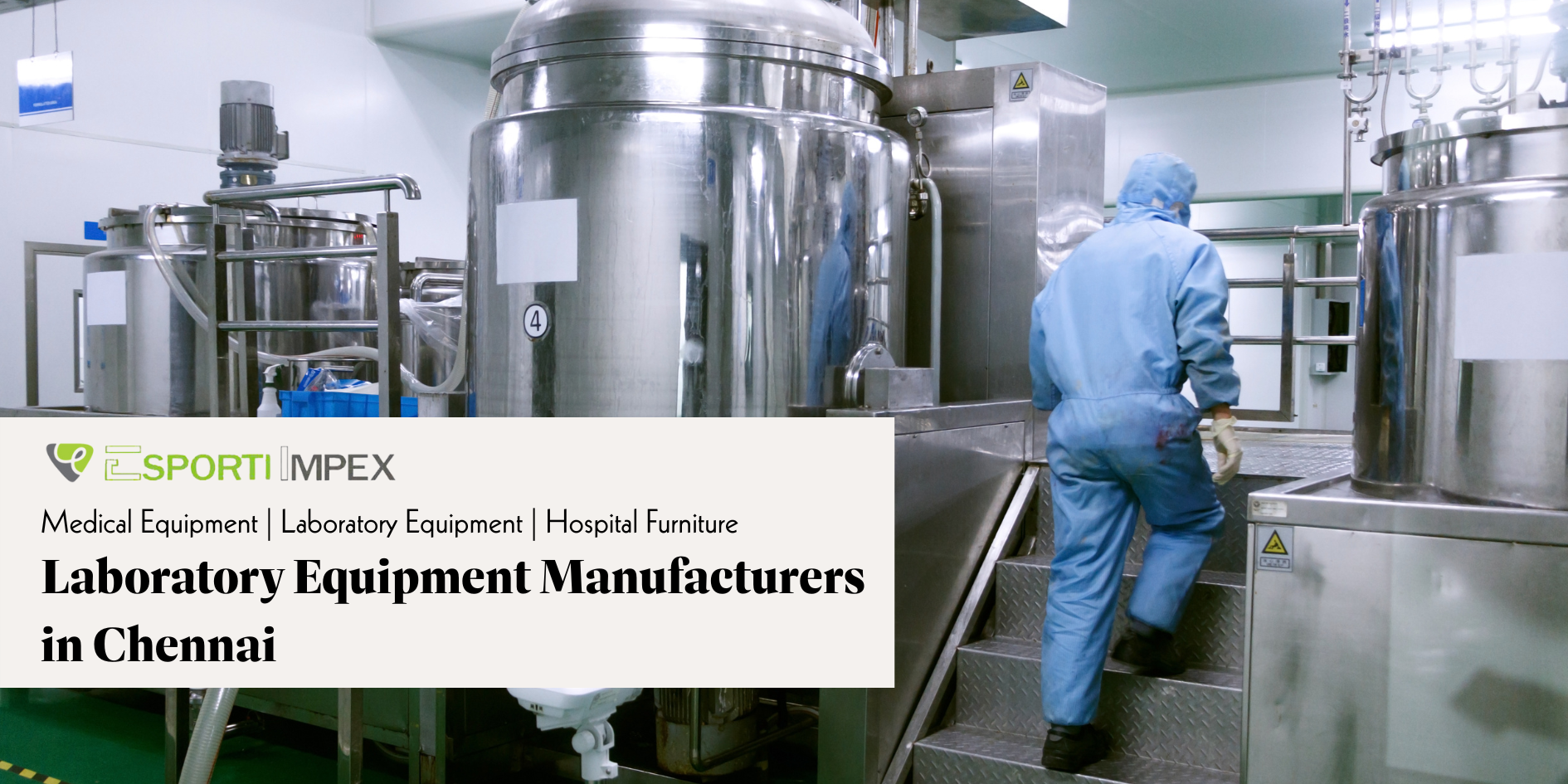 Laboratory Equipment Manufacturers in Chennai