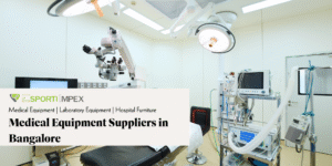 Medical Equipment Suppliers in Bangalore